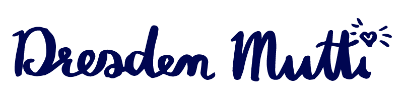 Schriftzug Dresden Mutti