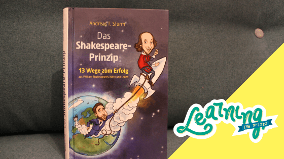 Leseecke: 13 Wege zum Erfolg mit dem „Shakespeare-Prinzip“