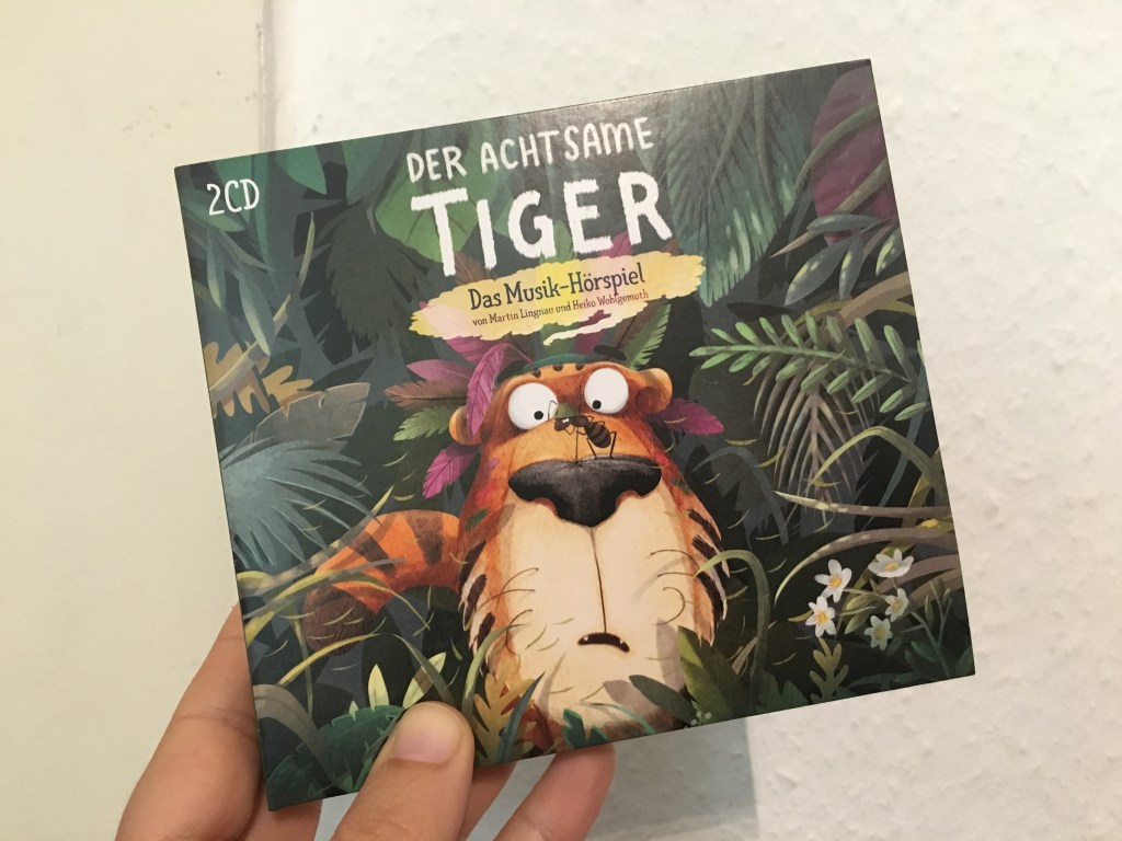 Der achtsame Tiger – Das&nbsp;Musikhörspiel